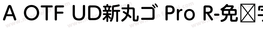 A OTF UD新丸ゴ Pro R字体转换